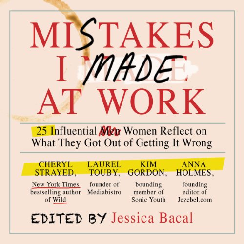 Cover of Mistakes I Made at Work