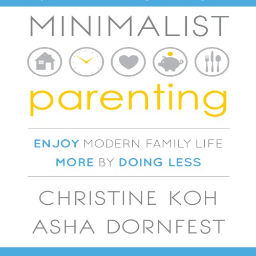Cover of Minimalist Parenting