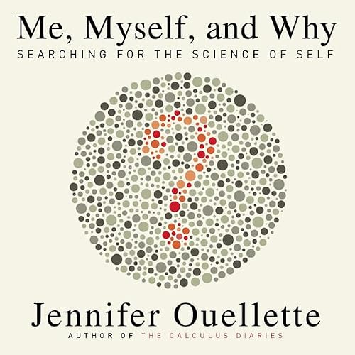 Cover of Me, Myself, and Why