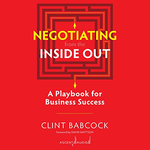 Cover of Negotiating from the Inside Out