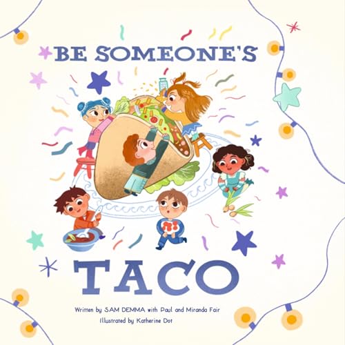 Cover of Be Someone's Taco