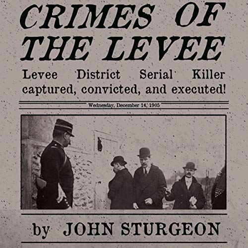Cover of Crimes of the Levee