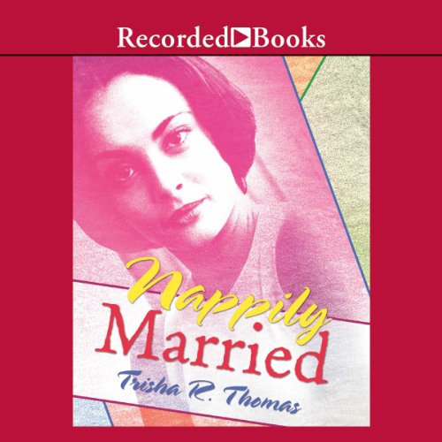 Cover of Nappily Married
