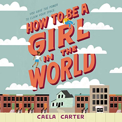 Cover of How to Be a Girl in the World