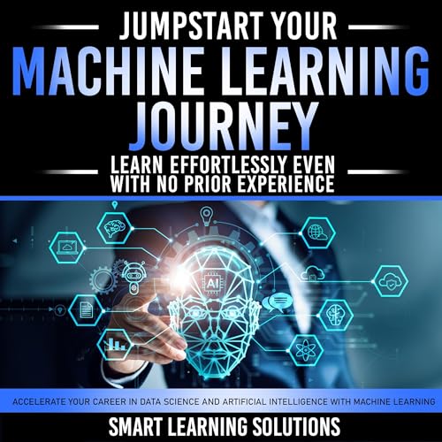 Cover of Jumpstart Your Machine Learning Journey