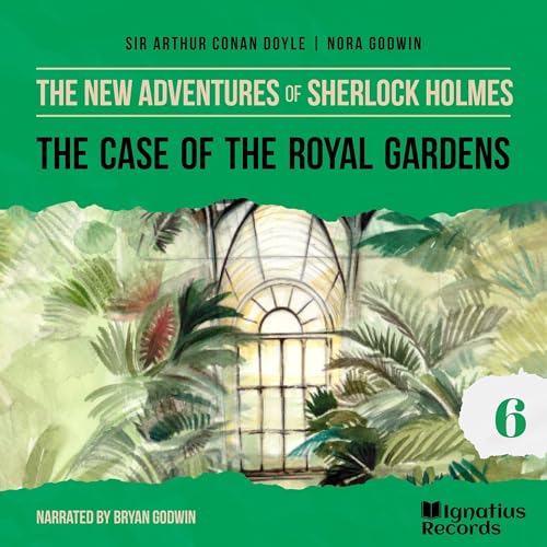 Cover of The Case of the Royal Gardens