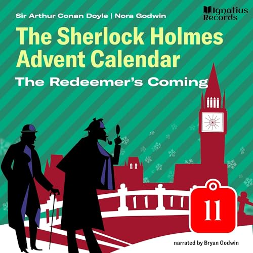 Cover of The Redeemer's Coming - The Sherlock Holmes Advent Calendar, Day 11