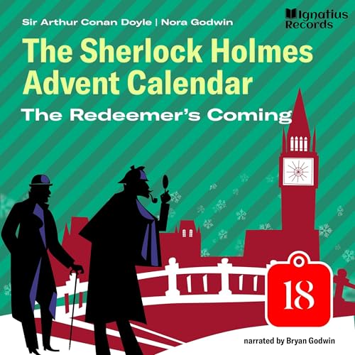 Cover of The Redeemer's Coming - The Sherlock Holmes Advent Calendar, Day 18