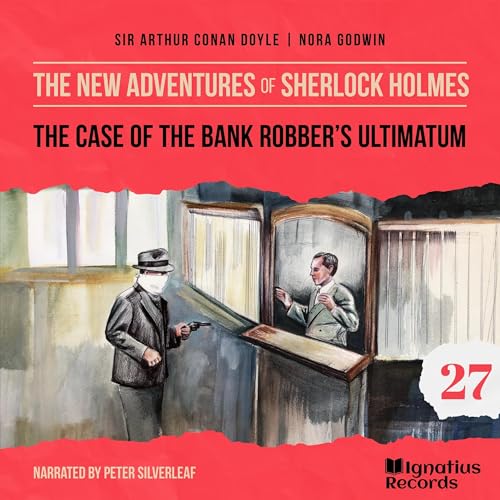 Cover of The Case of the Bank Robber's Ultimatum