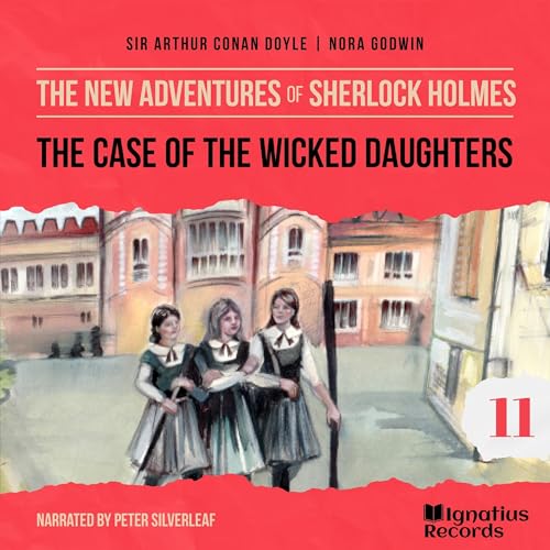 Cover of The Case of the Wicked Daughters