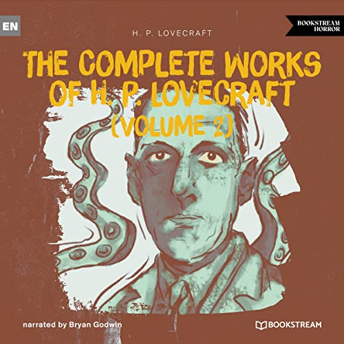 Cover of The Complete Works of H. P. Lovecraft (Volume 2)