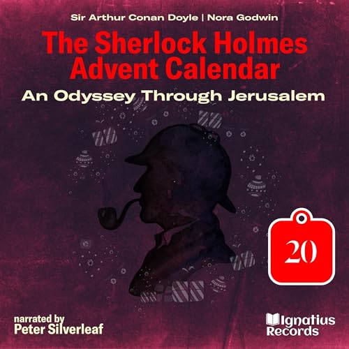 Cover of An Odyssey Through Jerusalem - The Sherlock Holmes Advent Calendar, Day 20