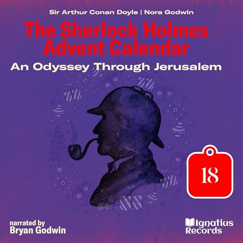 Cover of An Odyssey Through Jerusalem - The Sherlock Holmes Advent Calendar, Day 18