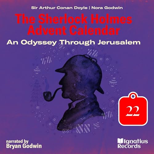 Cover of An Odyssey Through Jerusalem - The Sherlock Holmes Advent Calendar, Day 22