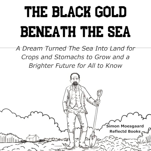 Cover of The Black Gold Beneath the Sea