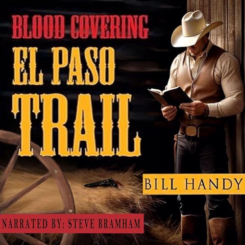 Cover of Blood Covering El Paso Trail