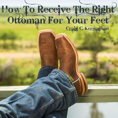 Cover of How to Receive the Right Ottoman for Your Feet