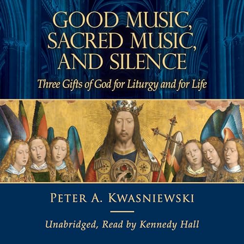 Cover of Good Music, Sacred Music, and Silence