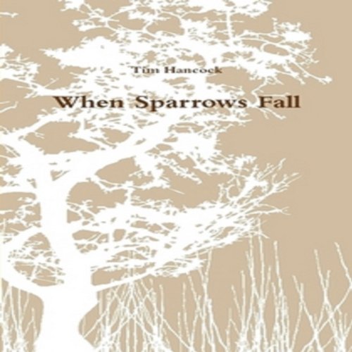 Cover of When Sparrows Fall