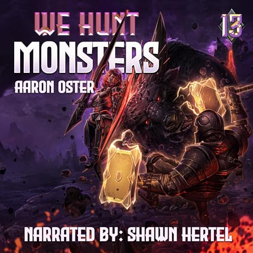 Cover of We Hunt Monsters 13