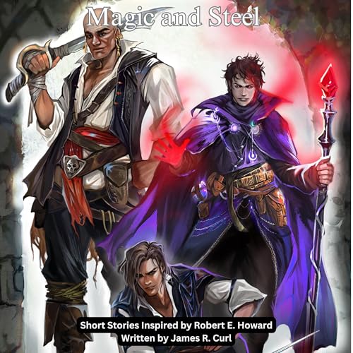 Cover of Magic and Steel