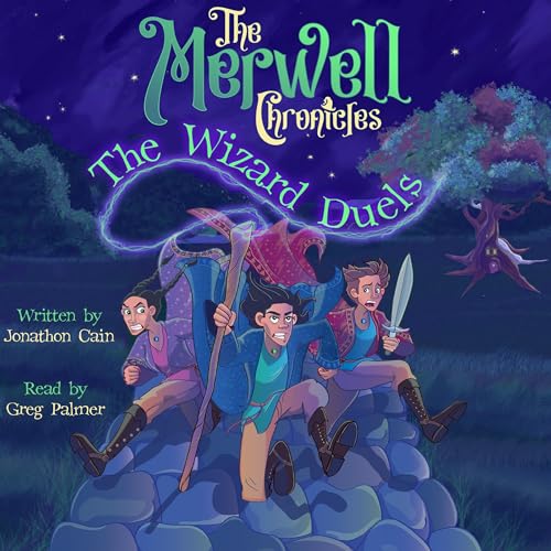 Cover of The Merwell Chronicles: The Wizard Duels