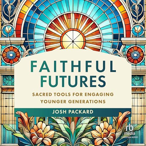 Cover of Faithful Futures