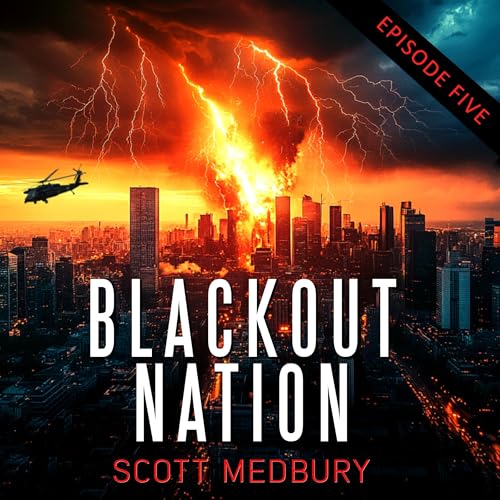 Cover of Blackout Nation, Episode 5: Break and Run