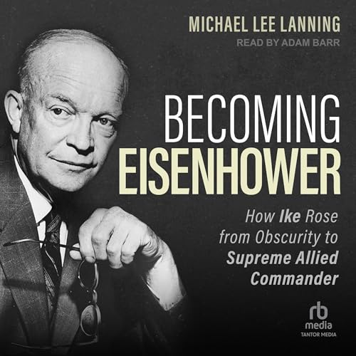Cover of Becoming Eisenhower