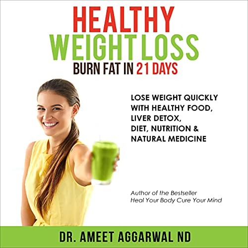 Cover of Healthy Weight Loss: Burn Fat in 21 Days