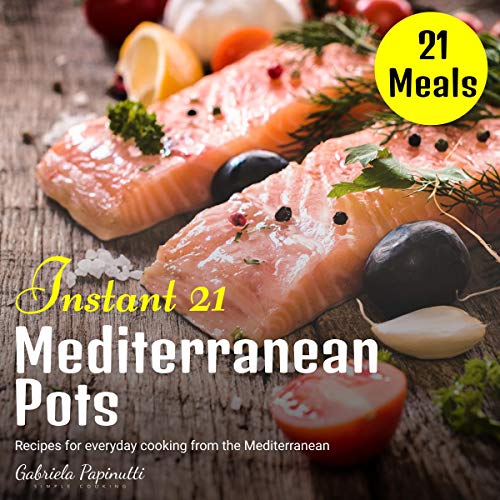 Cover of Instant 21 Mediterranean Pots