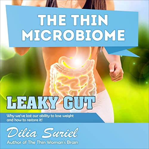 Cover of The Thin Microbiome Leaky Gut