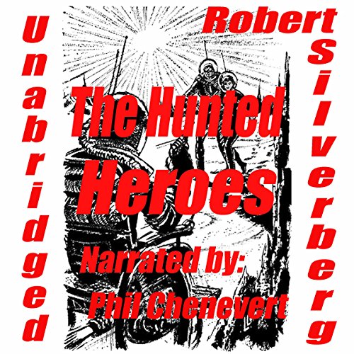 Cover of The Hunted Heroes