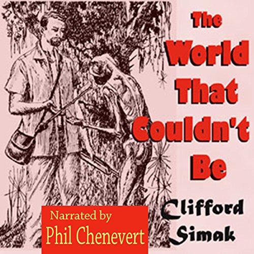 Cover of The World That Couldn't Be