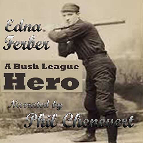 Cover of A Bush League Hero