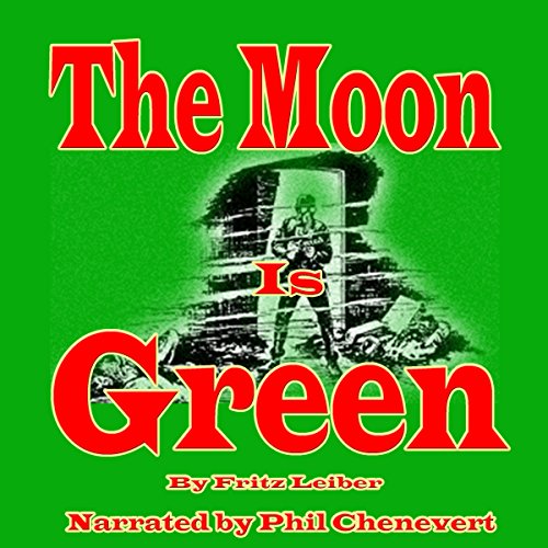 Cover of The Moon Is Green