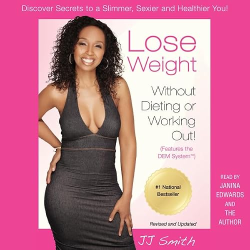 Cover of Lose Weight Without Dieting or Working Out
