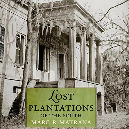 Cover of Lost Plantations of the South