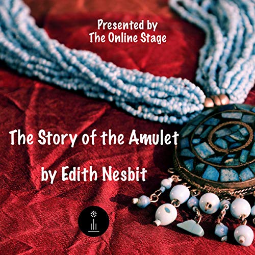 Cover of The Story of the Amulet