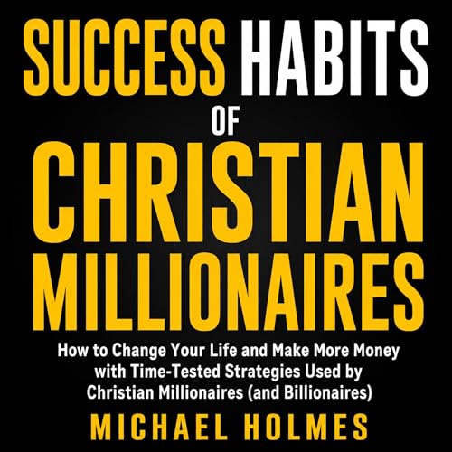 Cover of Success Habits of Christian Milionaires