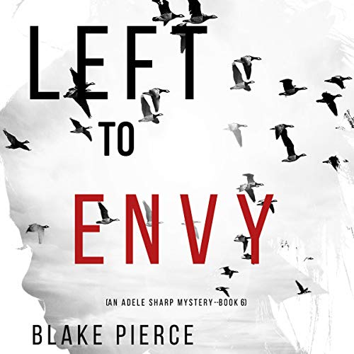 Cover of Left to Envy