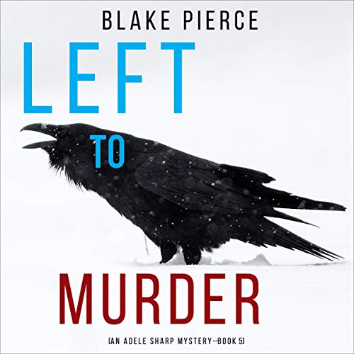 Cover of Left to Murder