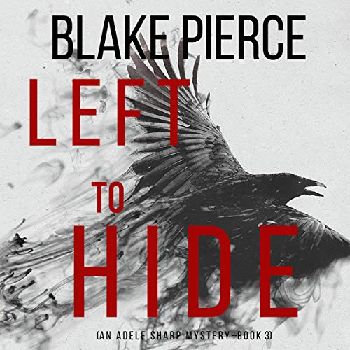 Cover of Left to Hide