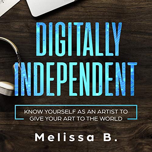 Cover of Digitally Independent