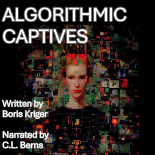 Cover of Algorithmic Captives
