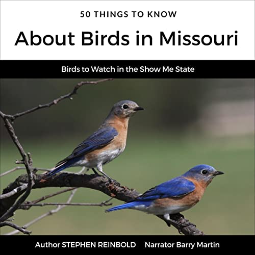Cover of 50 Things to Know About Birds in Missouri