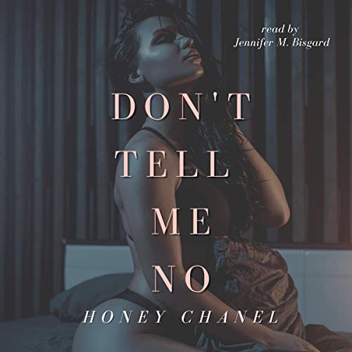 Cover of Don't Tell Me No