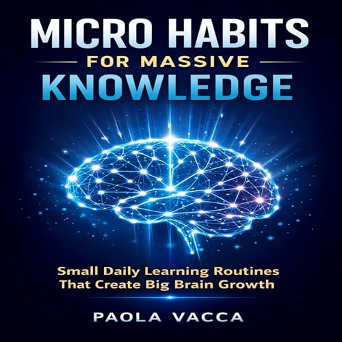 Cover of Micro Habits for Massive Knowledge