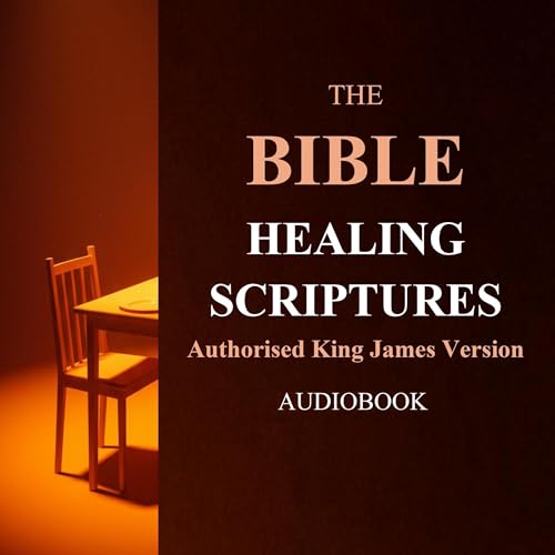 Cover of The Bible Healing Scriptures