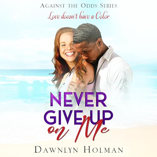 Cover of Never Give Up on Me